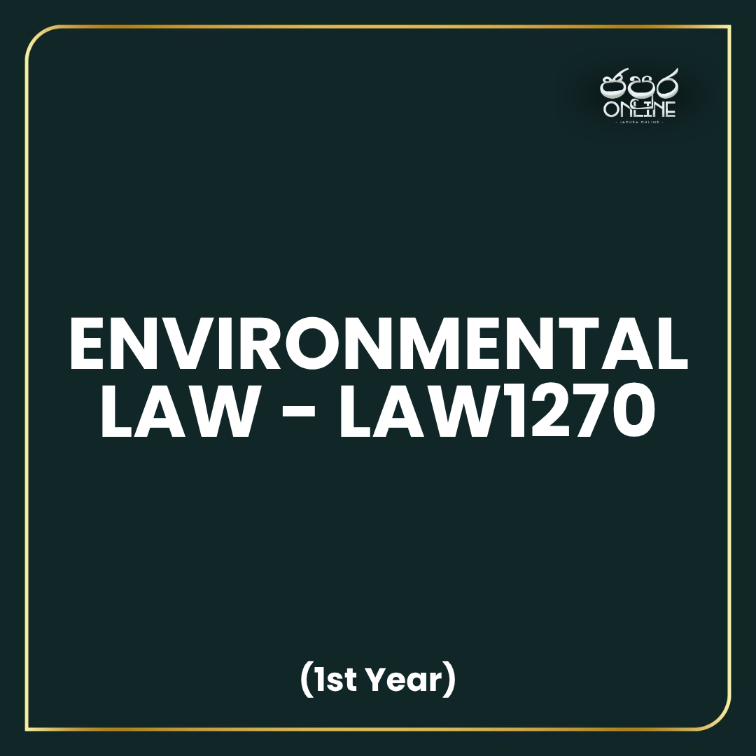 LAW1270 - Environmental Law