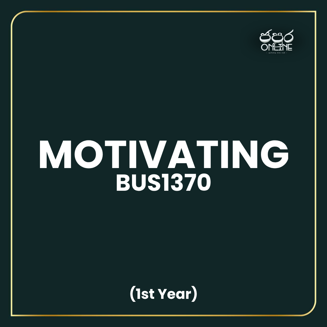 BUS1370 - Motivating
