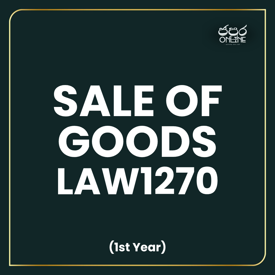 LAW1270 - Sale of Goods